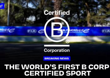 Formula E Disrupts Global Sports Landscape as World’s First B Corp Certified Sport